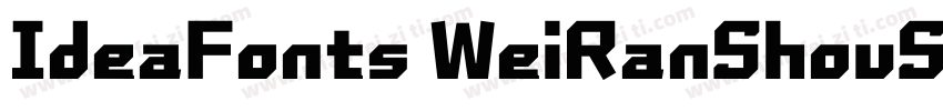 IdeaFonts WeiRanShouShu字体转换